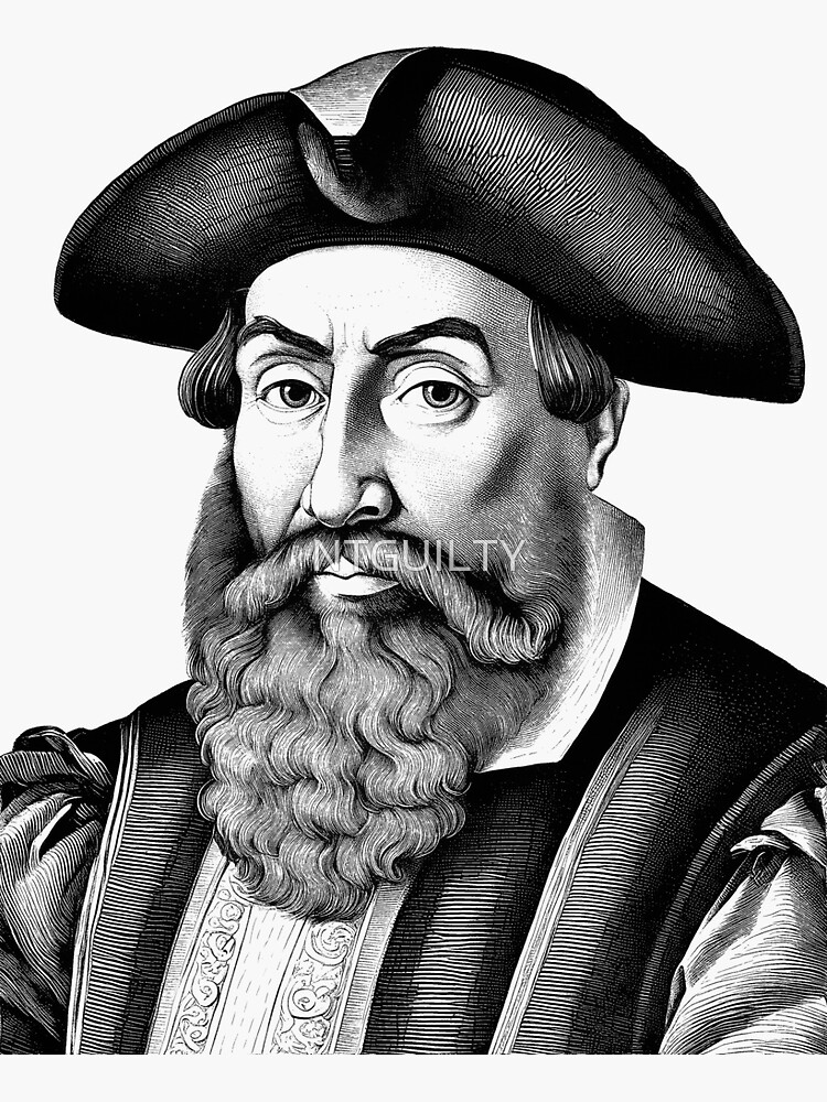 Ferdinand Magellan (1480–1521) Sticker for Sale by NTGUILTY