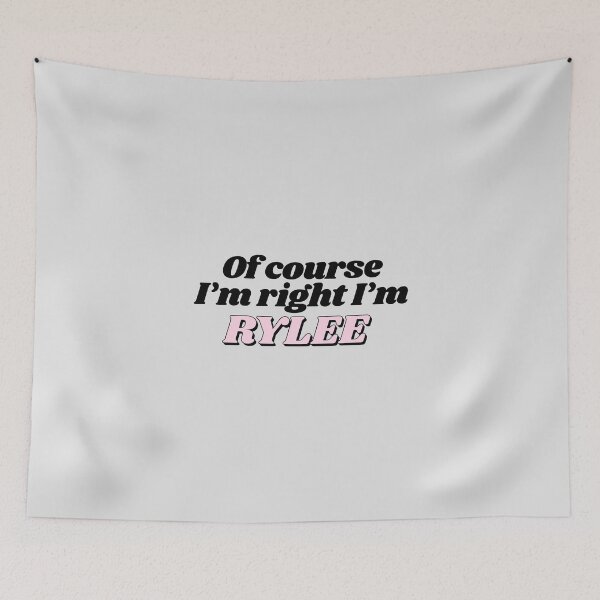 Item preview, Of Course I'm Right I'm Rylee Funny Personalized designed and sold by kindxinn.