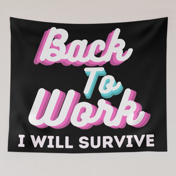 Item preview, Back To Work - I will survive designed and sold by Theia-Creations.