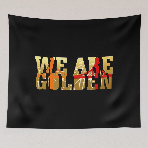 Item preview, We are Golden 	 designed and sold by oqgqabtol49.