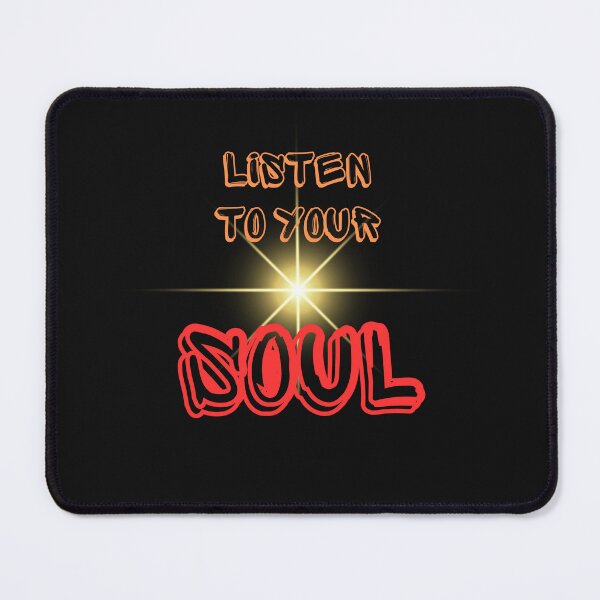 Item preview, "Listen to Your Soul" T-shirt and more: Discover Your Personal Inspiration in Fashion. designed and sold by TeeAauthenticF.