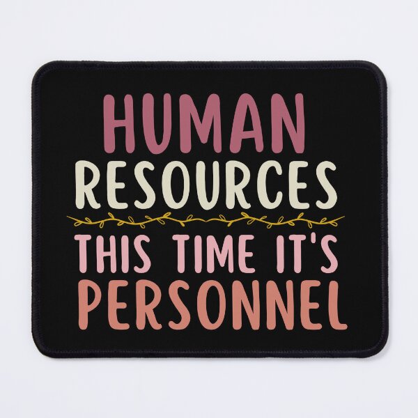 Item preview, Human Resources HR This Time It's Personnel designed and sold by SunfullyYours.