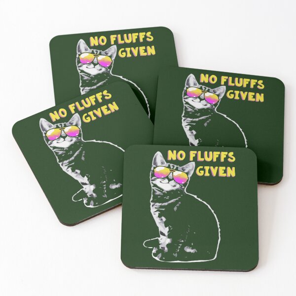 Item preview, NO FLUFFS GIVEN  designed and sold by metzewald.