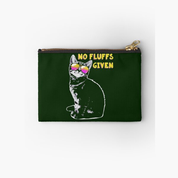 Item preview, NO FLUFFS GIVEN  designed and sold by metzewald.