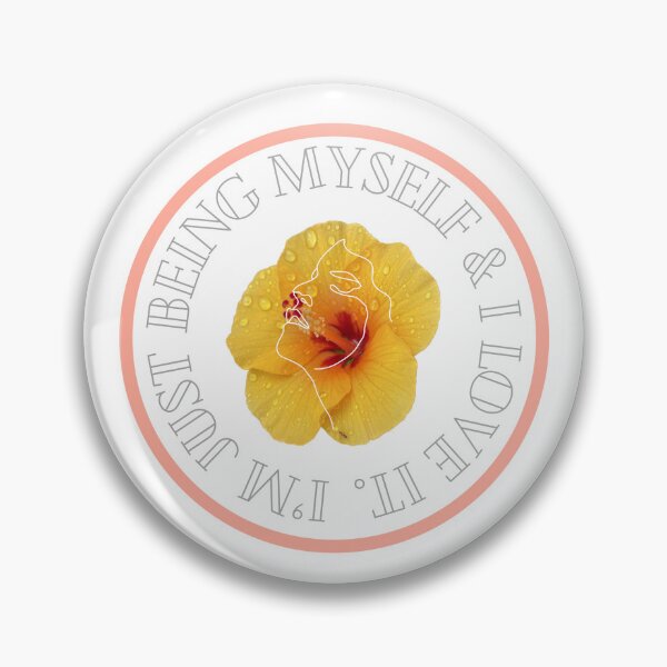 Item preview, I’m just being myself & I love it designed and sold by benvalee.