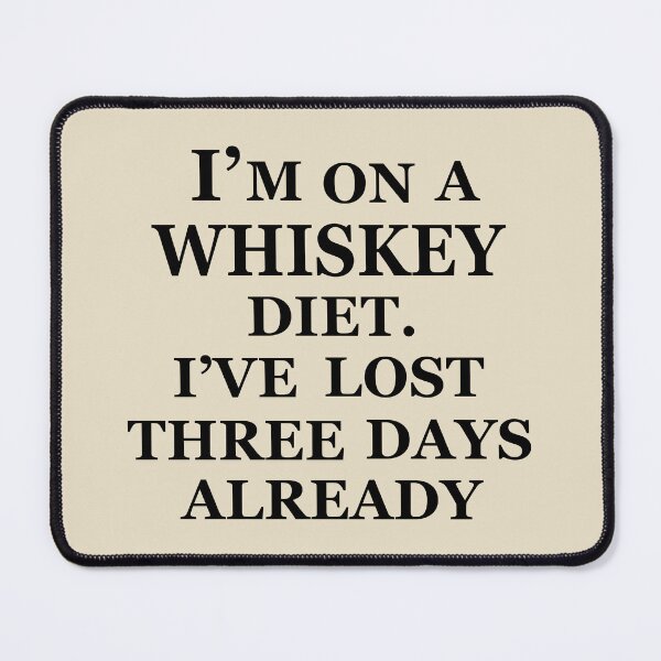 Item preview, Funny drinking whiskey quote lover whisky drinker sayings jokes slogan designed and sold by Alexaltay.