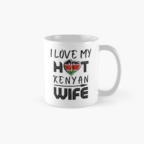 Item preview, I Love My Hot Kenyan Wife Kenya Husband designed and sold by Furahisha.