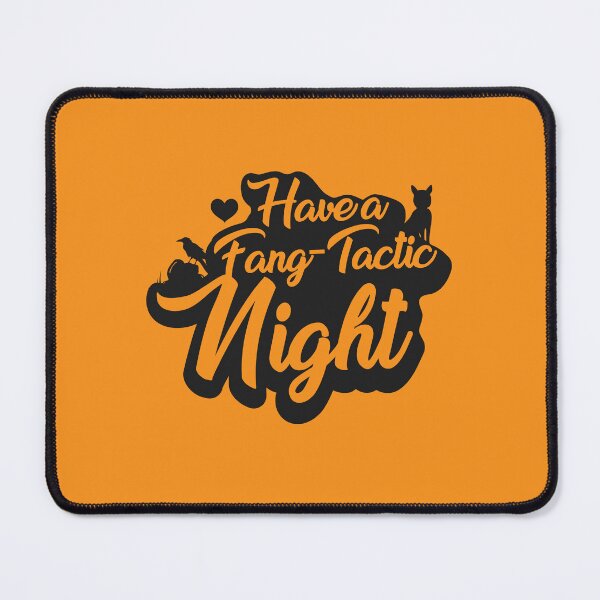 Item preview, Have a fang-tactic night designed and sold by Muditha88.