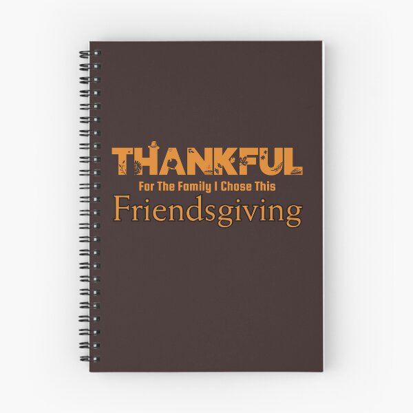 Item preview, Thankful for the Family I Chose this Friendsgiving  designed and sold by ASeasonalFlair.
