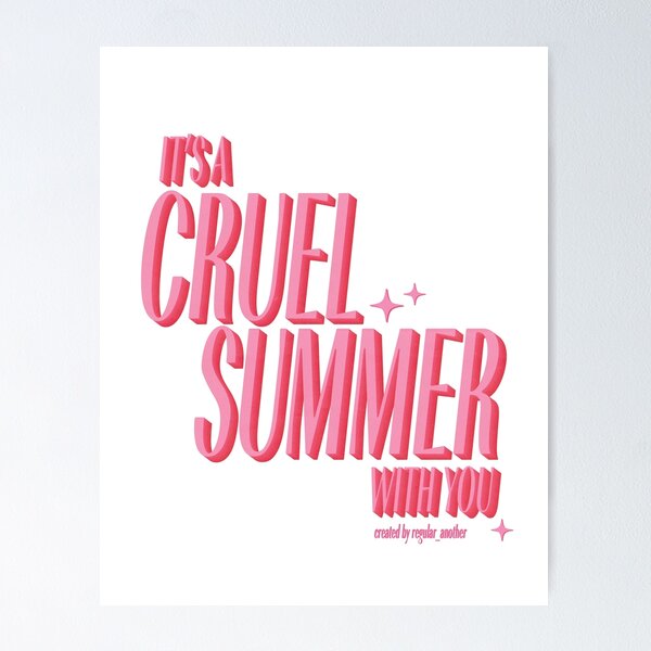Item preview, Cruel Summer Taylor Swift. lover designed and sold by MarDelgado.