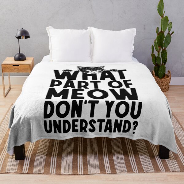 Item preview, What Part Of Meow Don't You Understand Funny Cat Owner designed and sold by GrandeDuc.