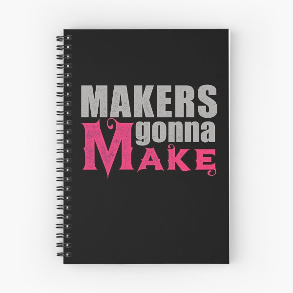 Item preview, Makers gonna make gift for makers or crafters designed and sold by jodirm.