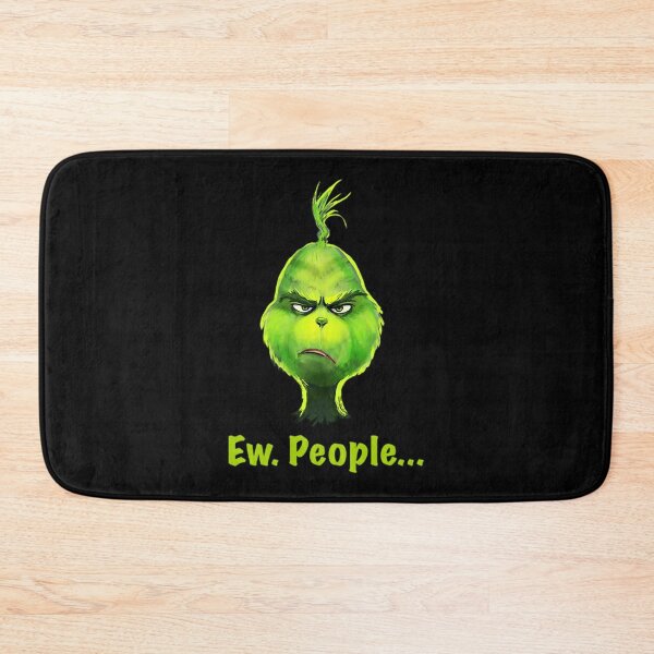 The Grinch The Grinch - Ew, People! Bath Mat for Sale by