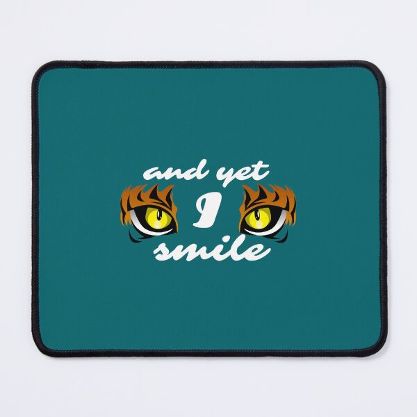Item preview, And yet, I smile designed and sold by Trasuamatong.