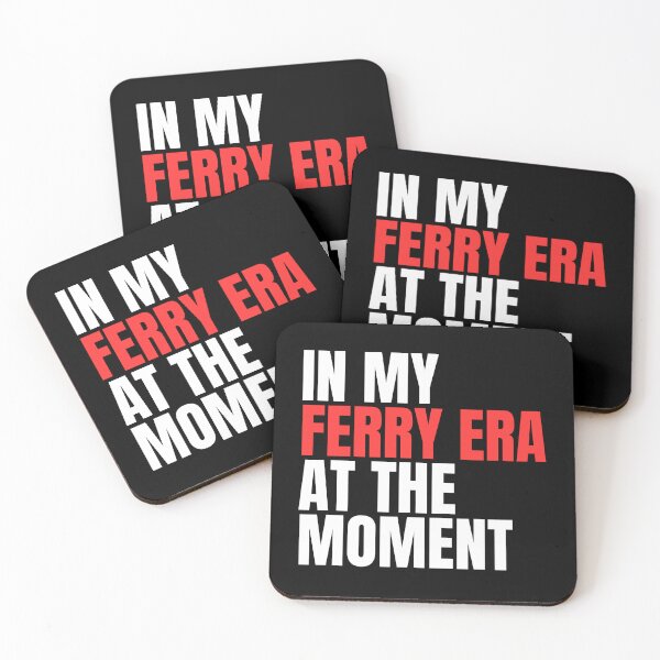 Item preview, In My Ferry Era At the Moment designed and sold by FarisyStore.