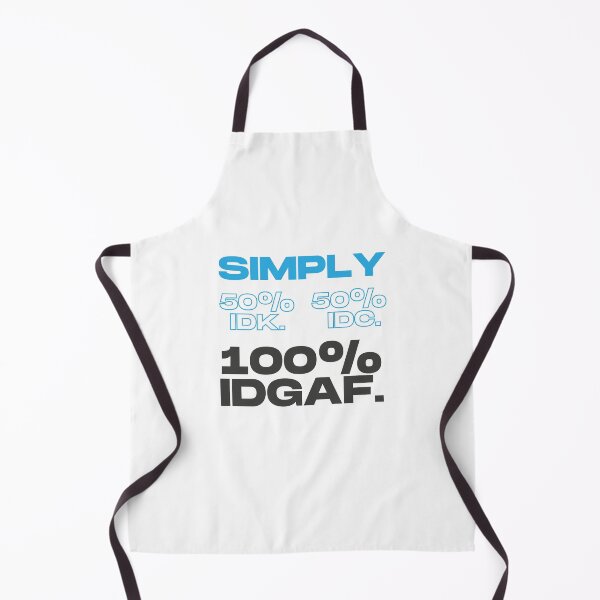 Item preview, Simply IDK. IDC. IDGAF. text designed and sold by CleanDecor.