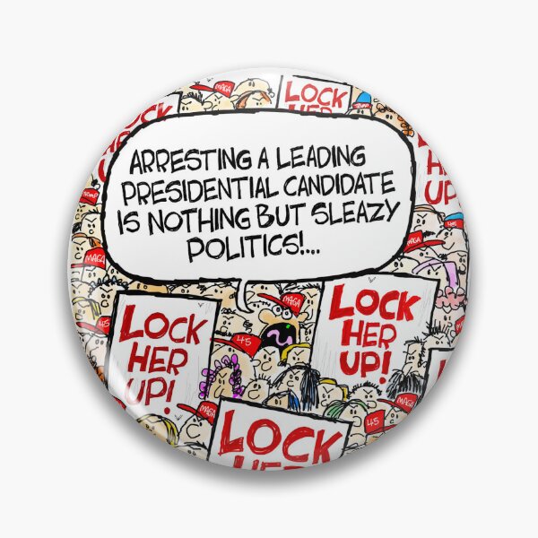 Item preview, Lock Her Up Hypocrites designed and sold by Claytoonz.