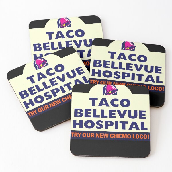 Item preview, Taco Bellevue Hospital designed and sold by ThrillhoDesigns.