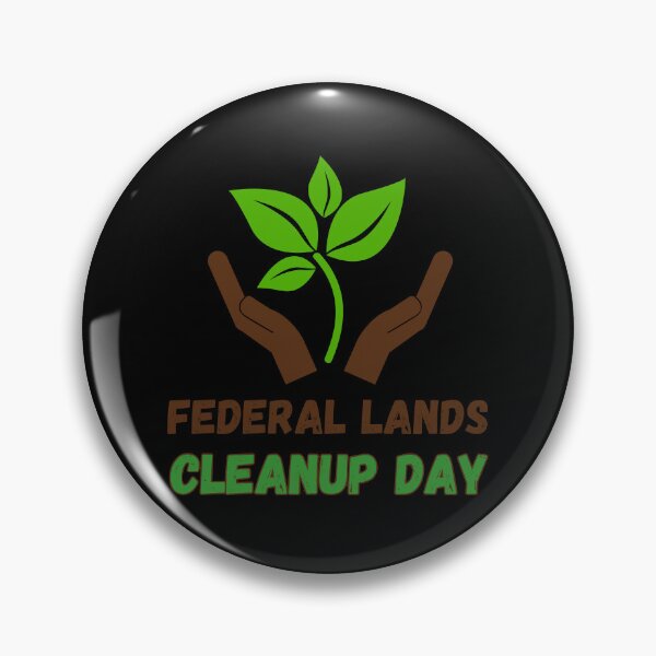 Item preview, Federal Lands Cleanup Day designed and sold by ArtisShops.