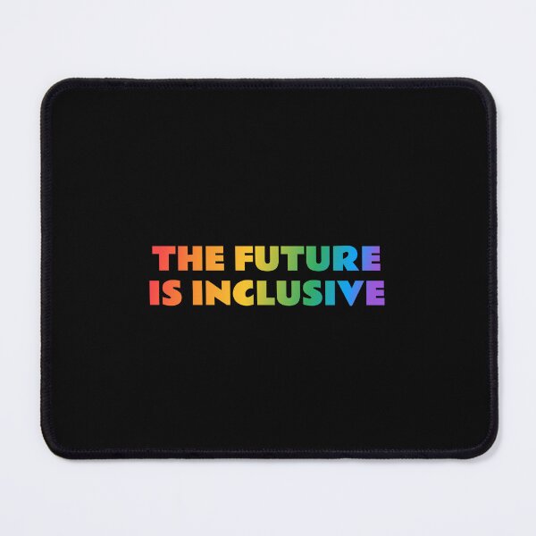 Item preview, The Future Is Inclusive LGBT Pride Rainbow designed and sold by Inspirationmotivation.