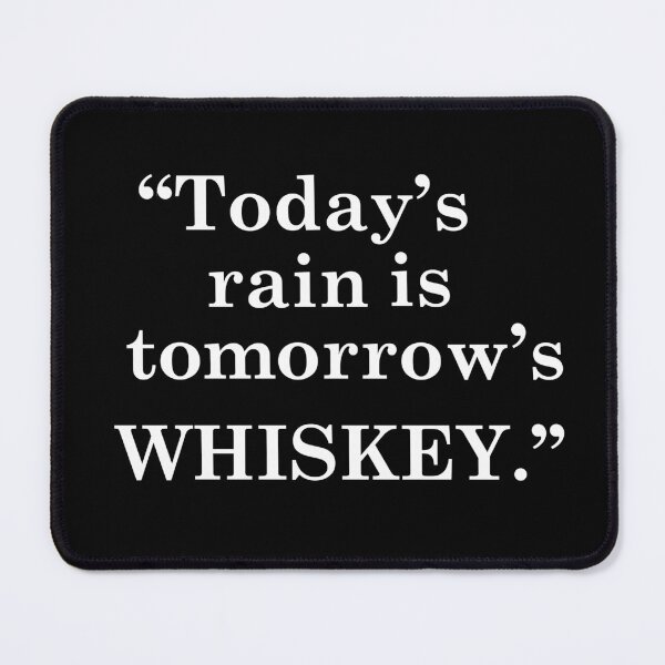 Item preview, Funny drinking whiskey quote lover whisky drinker sayings jokes slogan designed and sold by Alexaltay.