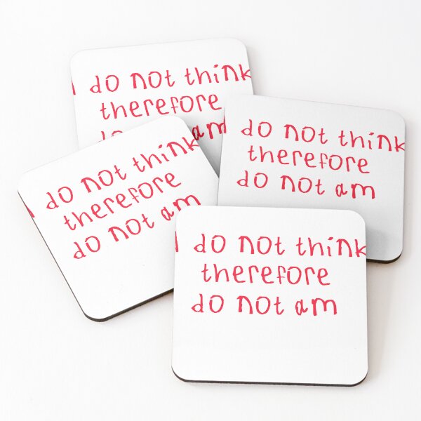 Item preview, I Do Not Think designed and sold by kinpirks.