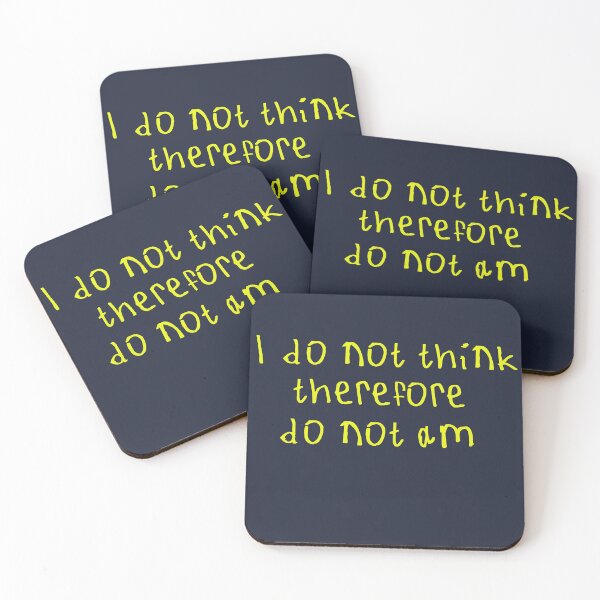 Item preview, I Do Not Think designed and sold by kinpirks.