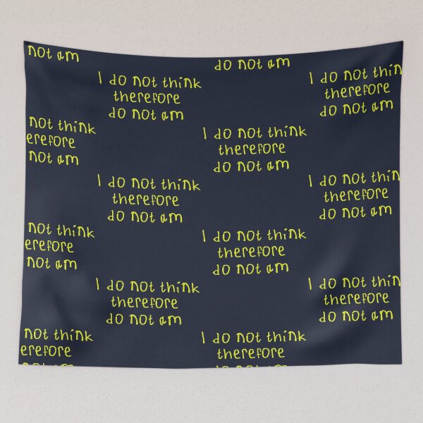 Item preview, I Do Not Think designed and sold by kinpirks.