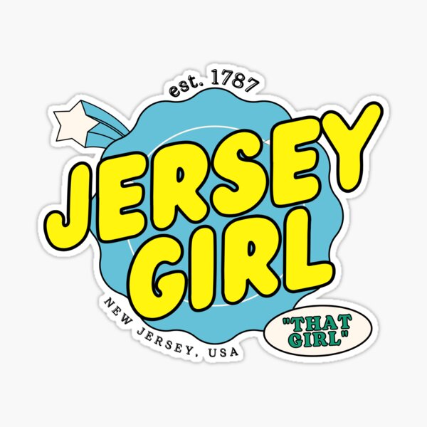 Jersey Girl Forever - Jersey Girls - Sticker