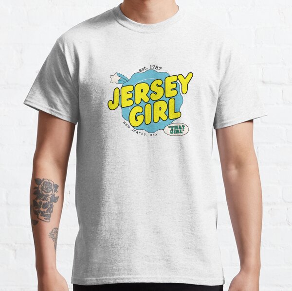 jersey girl tee shirts