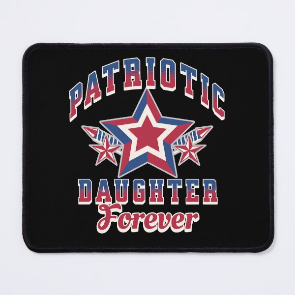 Item preview, Patriotic Daughter Forever designed and sold by TheUSAFantasy.