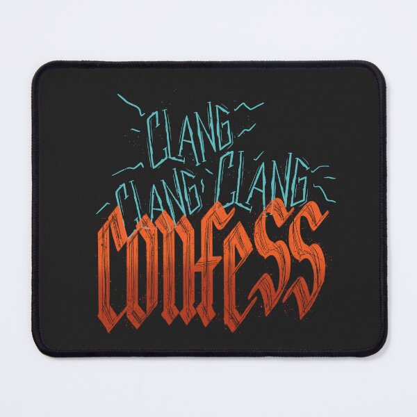 Item preview, clang clang clang confess designed and sold by am2c.
