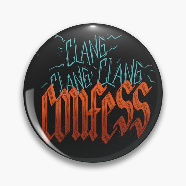 Item preview, clang clang clang confess designed and sold by am2c.