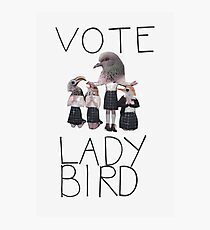 Vote Lady Bird Photographic Print
