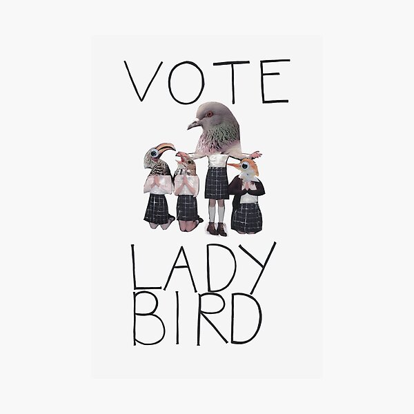 Vote Lady Bird Photographic Print