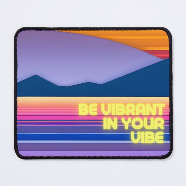 Item preview, BE VIBRANT IN YOUR VIBE designed and sold by CHAOSOBSERVER.