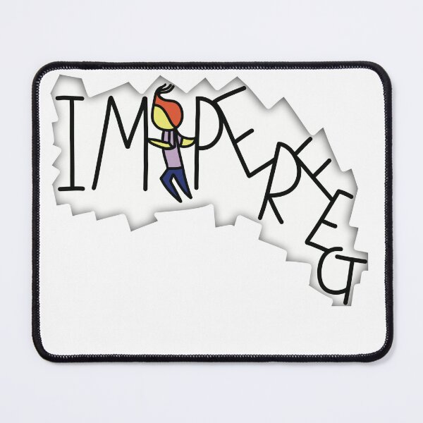 Item preview, Perfectly Imperfect I'm Perfect or Imperfect? designed and sold by JJJJdoodles.