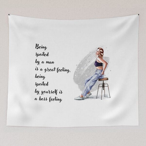 Item preview, Girl Power Bosslady Being spoiled by a man is a great feeling, being spolied by yourself is a boss feeling designed and sold by UniQueensShop.