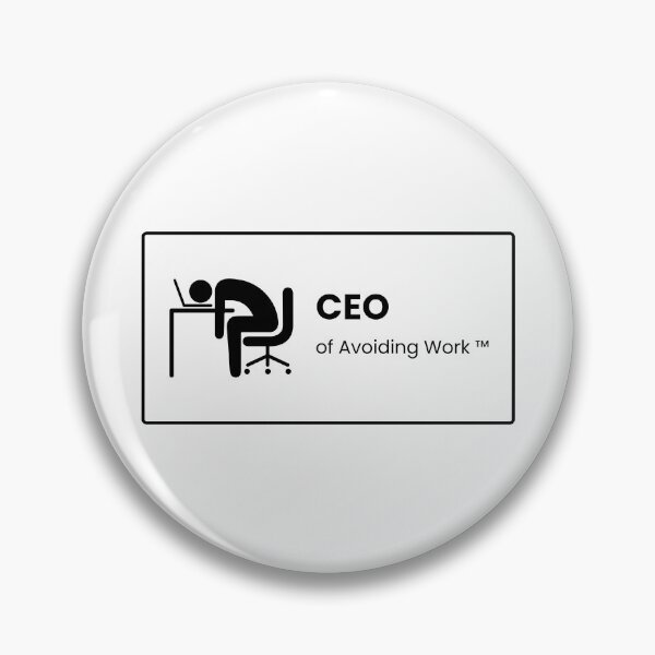 Artikelvorschau, CEO von Avoiding Work entworfen und verkauft von saraevansdesign.