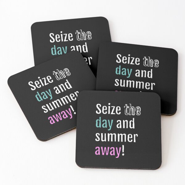 Item preview, Seize the day and summer away! (Black Edition) designed and sold by QuotopiaThreads.