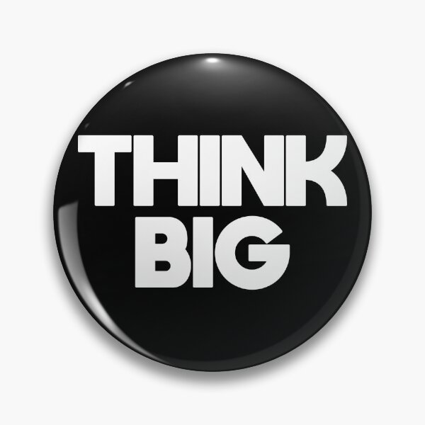 Item preview, THINK BIG designed and sold by Captain Whammy.