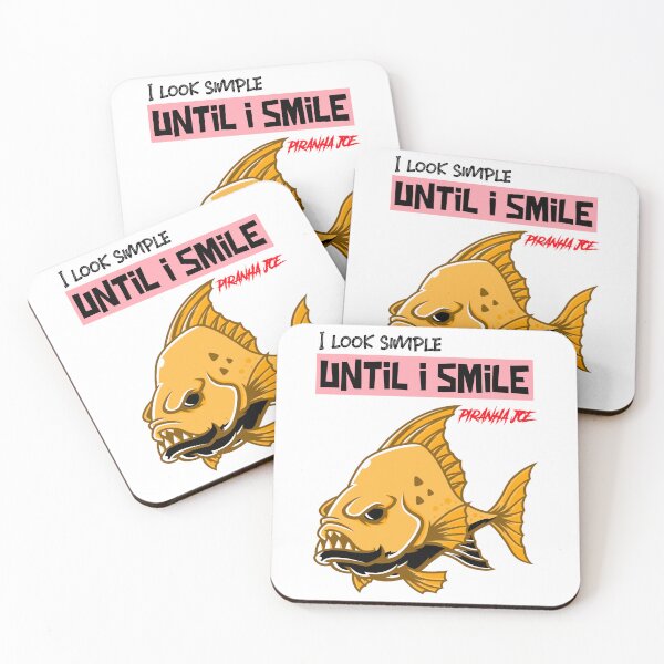Item preview, I look simple until I smile - sharp teeth fish - savage, simple & cool piranha joe designed and sold by BollingKit.