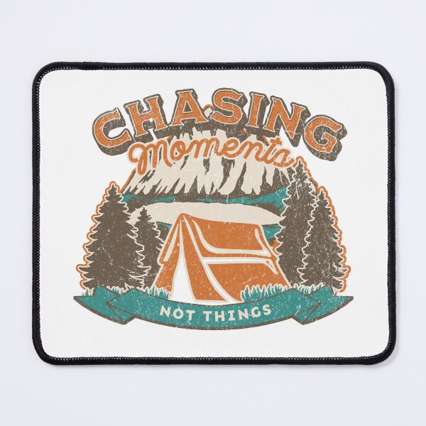 Item preview, Chasing Moments Not Things designed and sold by ClaytownTees.