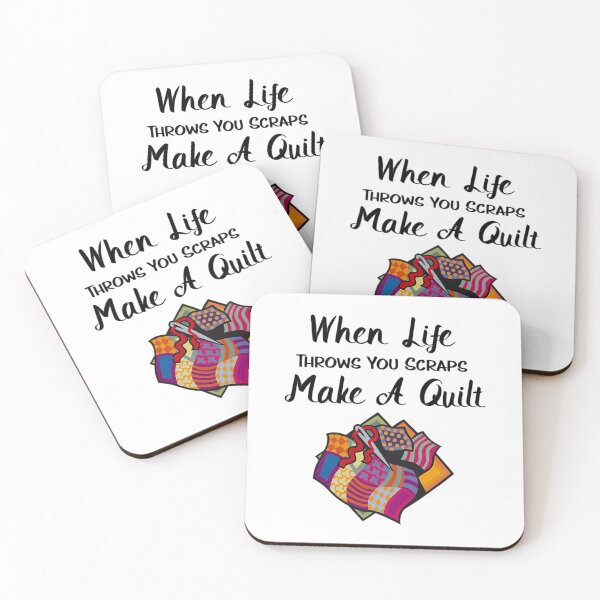 Item preview, 	 Quilting 	 - When Life Throws You Scraps Make A Quilt  	 designed and sold by oexhukdr88.