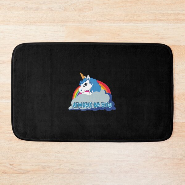 Item preview, Always be you (unicorn)  	 designed and sold by mhjconnl13.