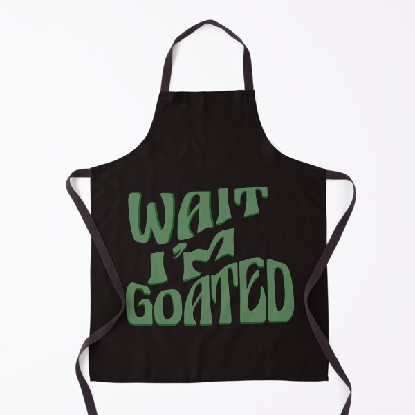 Item preview, cute wait im goated, Funny Quote For Men And Women designed and sold by Latifay.
