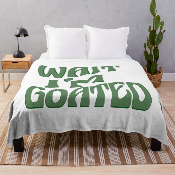 Item preview, cute wait im goated, Funny Quote For Men And Women designed and sold by Latifay.