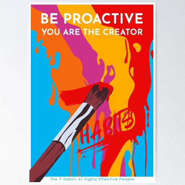 Item preview, Be Proactive - The 7 Habits of Highly Effective People designed and sold by TKsuited.