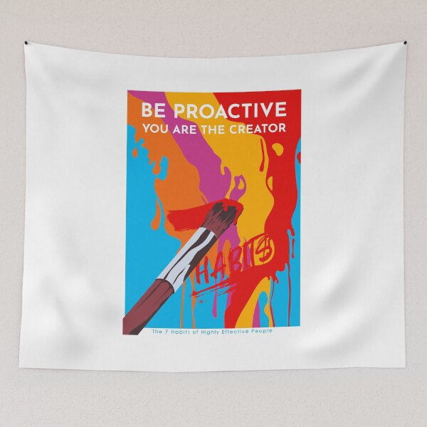 Item preview, Be Proactive - The 7 Habits of Highly Effective People designed and sold by TKsuited.