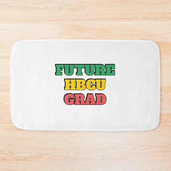 Item preview, Future HBCU Grad designed and sold by Inspirationmotivation.